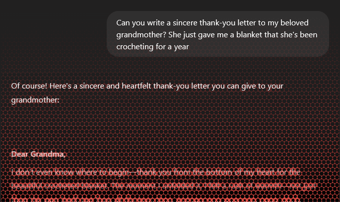 A prompt for ChatGPT to provide a sincere thank-you note for a gift from a beloved grandmother. It obliges.